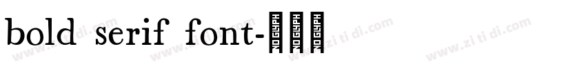 bold serif font字体转换